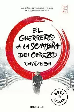 EL GUERRERO A LA SOMBRA DEL CEREZO