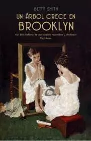 UN ÁRBOL CRECE EN BROOKLYN (BEST YOUNG ADULT)