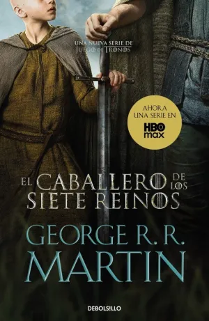 EL CABALLERO DE LOS SIETE REINOS (CANCIÓN DE HIELO Y FUEGO)