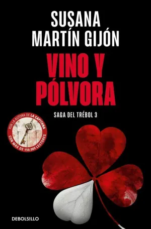 VINO Y PÓLVORA (SAGA DEL TRÉBOL 3)