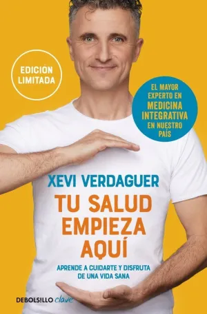 TU SALUD EMPIEZA AQUÍ (EDICIÓN LIMITADA)