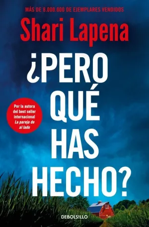 ¿PERO QUÉ HAS HECHO?