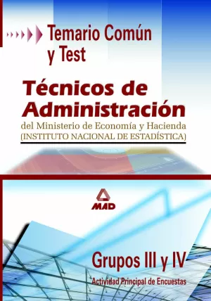 TECNICOS ADMINISTRACION GRUPOS III Y IV. ECONOMIA Y HACIENDA. TEM-TEST