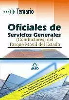 OFICIALES DE SERVICIOS GENERALES CONDUCTORES DEL  PARQUE MÓVIL DEL ESTADO