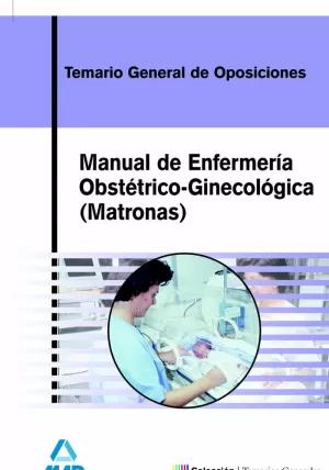 MANUAL DE ENFERMERIA OBSTETRICO-GINECOLOGIA(MATRONAS)