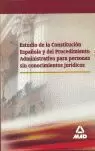 ESTUDIO DE LA CONSTITUCIÓN ESPAÑOLA Y DEL PROCEDIMIENTO ADMINISTRATIVO