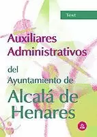 TEST AUXILIARES ADMINISTRATIVOS AYUNTAMIENTO DE ALCALA DE HENARES