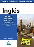SECUNDARIA. INGLÉS. TEMARIO. VOLUMEN I. METODO