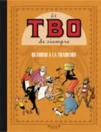 EL TBO DE SIEMPRE VOL. 3. RETORNO A LA TRADICIÓN