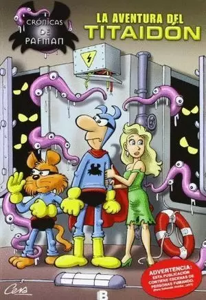 CRÓNICAS PAFMAN 2. LA AVENTURA DEL TITAI