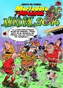 MAGOS DEL HUMOR MORTADELO Y FILEMÓN 162. MUNDIAL 2014