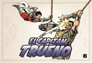 EL CAPITAN TRUENO FACSIMIL VOL 7- (FACS.289-336)