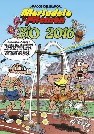 MAGOS DEL HUMOR MORTADELO Y FILEMÓN 174. RÍO 2016