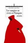 LOS VAMPIROS NO CREEN EN FLANAGANS