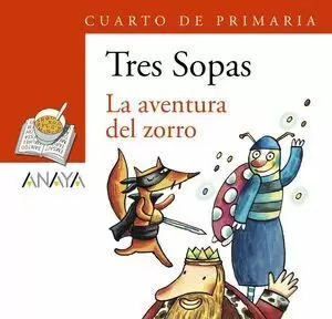 PLAN LECTOR, LA AVENTURA DEL ZORRO, 4 EDUCACIÓN PRIMARIA