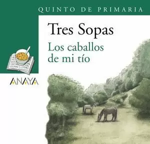 PLAN LECTOR, LOS CABALLOS DE MI TÍO, 5 EDUCACIÓN PRIMARIA
