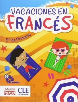 VACACIONES EN FRANCÉS 5º DE PRIMARIA