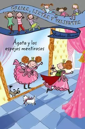 ÁGATA Y LOS ESPEJOS MENTIROSOS