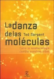 LA DANZA DE LAS MOLÉCULAS