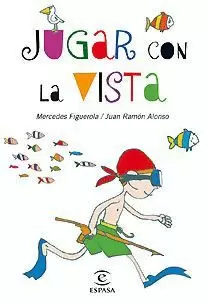 JUGAR CON LA VISTA