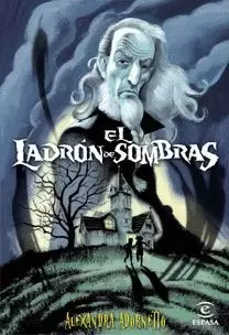 EL LADRON DE SOMBRAS
