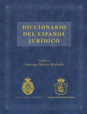 DICCIONARIO DEL ESPAÑOL JURÍDICO