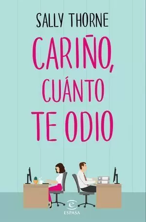 CARIÑO, CUÁNTO TE ODIO