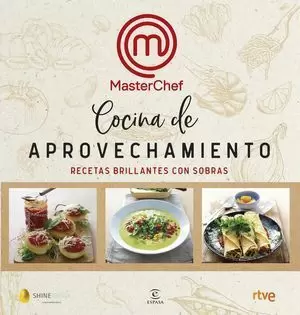 COCINA DE APROVECHAMIENTO. MASTERCHEF