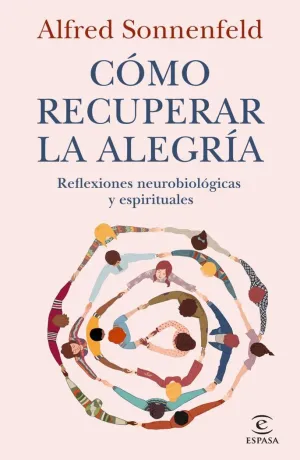 CÓMO RECUPERAR LA ALEGRÍA