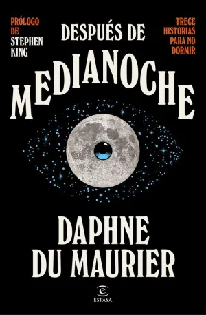 DESPUÉS DE MEDIANOCHE. TRECE HISTORIAS PARA NO DORMIR