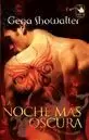 LA NOCHE MÁS OSCURA