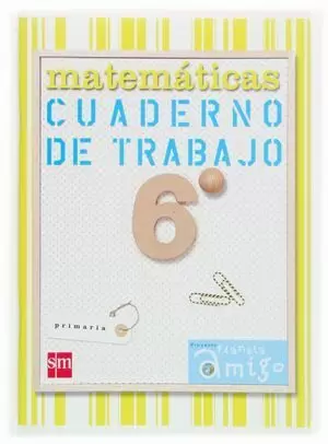CUADERNO DE TRABAJO; 6º EDUCACIÓN PRIMARIA