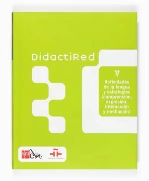 DIDACTIRED V. ACTIVIDADES DE LA LENGUA Y ESTRATEGIAS