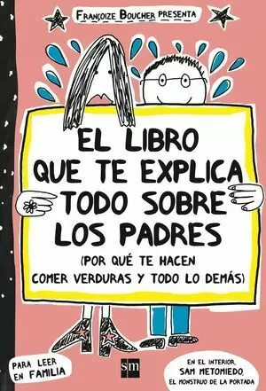 EL LIBRO QUE EXPLICA TODO SOBRE LOS PADRES