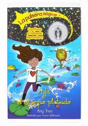 ADA Y EL ESTANQUE PLATEADO