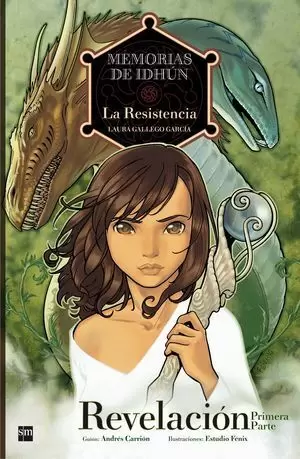 MEMORIAS DE IDHÚN: LA RESISTENCIA. REVELACIÓN 1