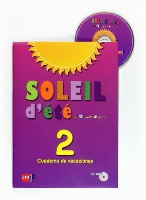 SOLEIL D'ETE CUADERNO DE VACACIONES 2º ESO