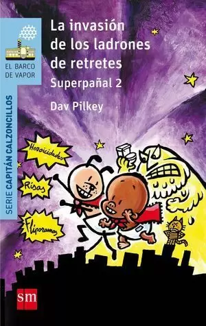 LA INVASIÓN DE LOS LADRONES DE RETRETES
