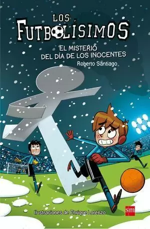 EL MISTERIO DEL DÍA DE LOS INOCENTES