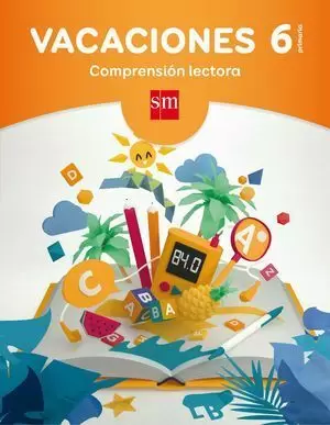 VACACIONES COMPRENSION LECTORA 6ºEP 17