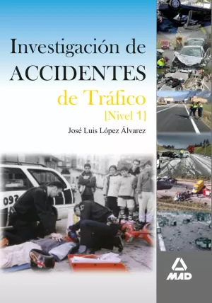 INVESTIGACION DE ACCIDENTES DE TRAFICO NIVEL 1