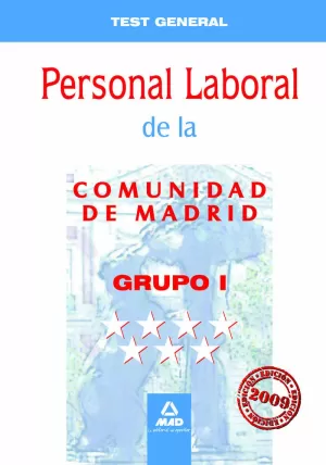 TEST GENERAL PERSONAL LABORAL COMUNIDAD DE MADRID GRUPO I