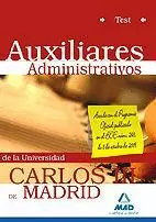 TEST. AUXILIARES ADMINISTRATIVOS UNIVERSIDAD CARLOS III DE MADRID