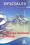 OFICIALES DEL CUERPO NACIONAL DE POLICÍA. TEST Y CASOS PRÁCTICOS