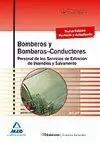 BOMBEROS Y BOMBEROS-CONDUCTORES. TEST PRACTICO