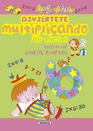 DIVIÉRTETE MULTIPLICANDO ¡EN VERSO!