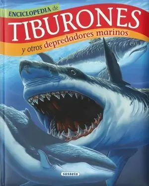 TIBURONES Y DEPREDADORES MARINOS
