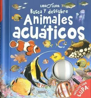 BUSCA Y DESCUBRE ANIMALES ACUÁTICOS