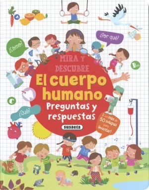EL CUERPO HUMANO. PREGUNTAS Y RESPUESTAS