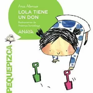 LOLA TIENE UN DON